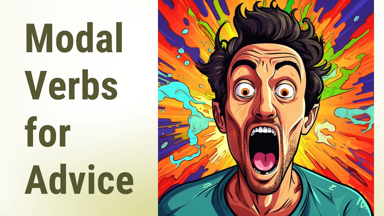 Giving and Receiving Advice: Unlock the Power of Modal Verbs