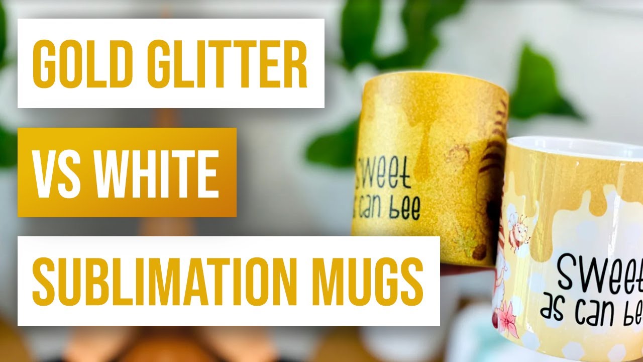 ✨ Gold Glitter VS White Sublimation Mugs