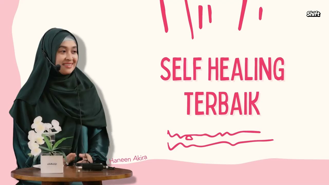 Haneen Akira - Self Healing Terbaik