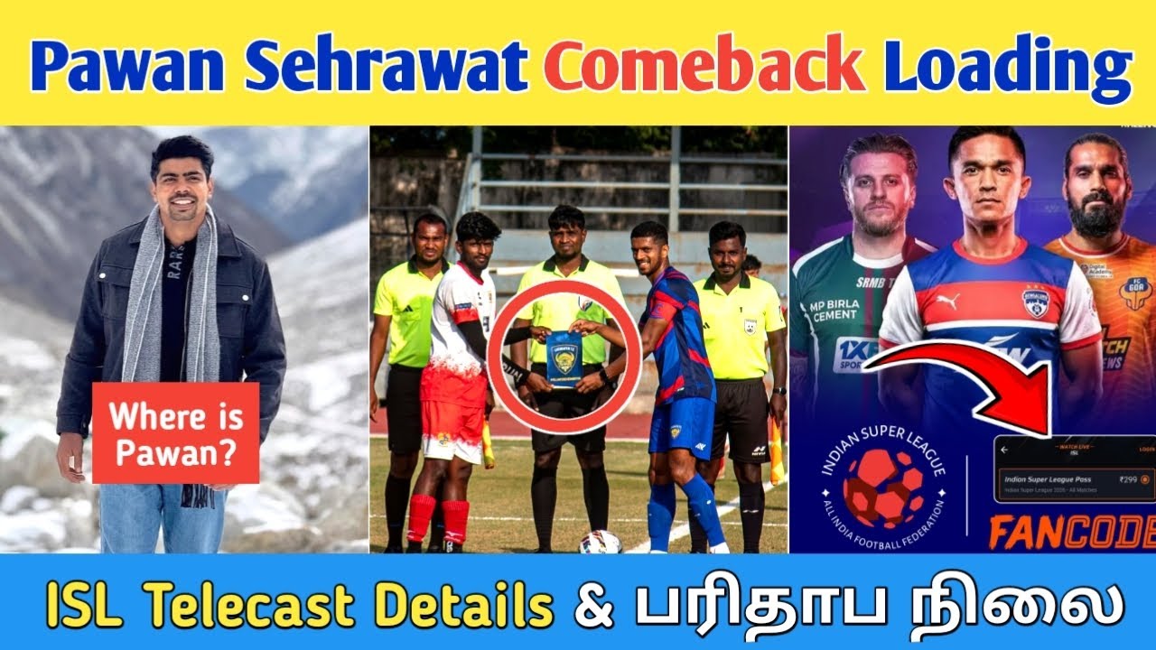 Where is Pawan Sehrawat⁉️| ISL 2025_26 Telecast Details | Chennaiyin FC Updates | PKL 13