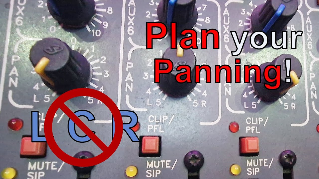 There is MORE to Panning Than Just LCR. Follow this in Depth Look at Panning Options