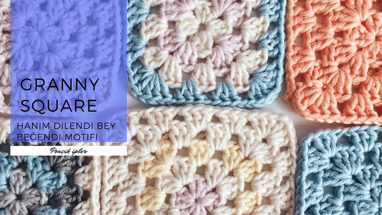 Hanım Dilendi Bey Beğendi Motif Anlatımı / Kare Motif / Granny Square