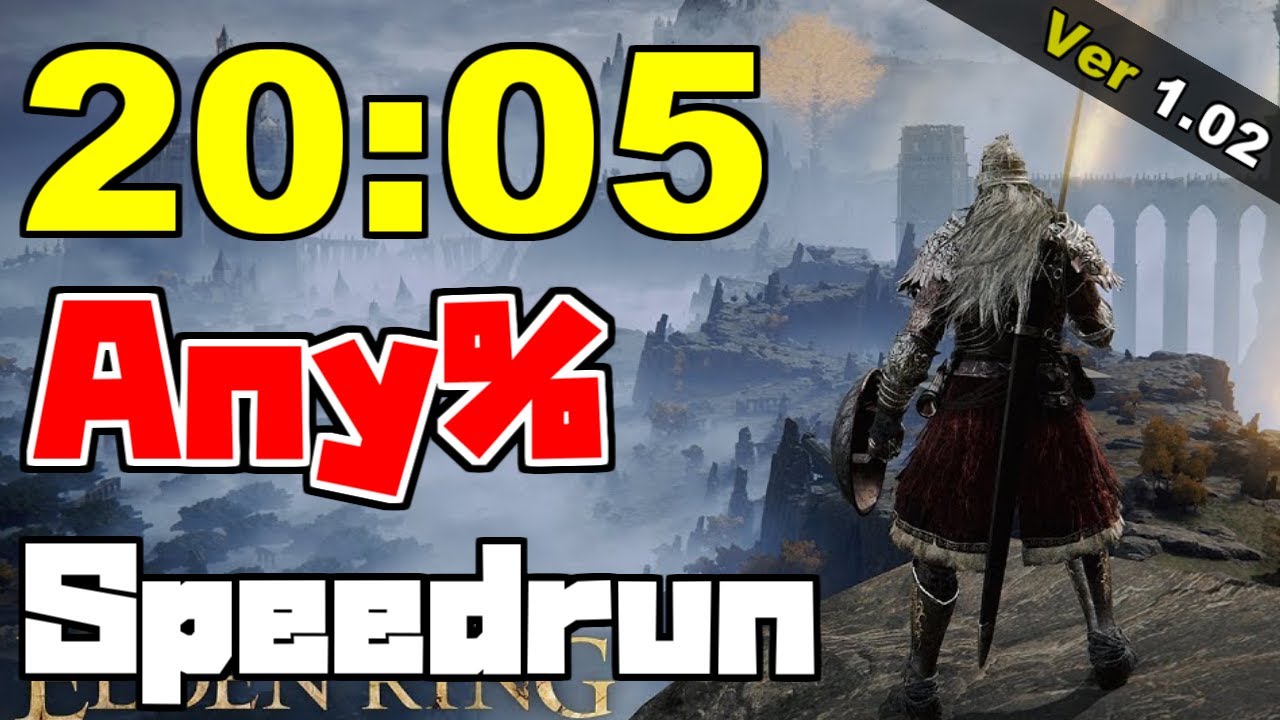 エルデンリング Any% Speedrun 20分5秒 Ver1.02