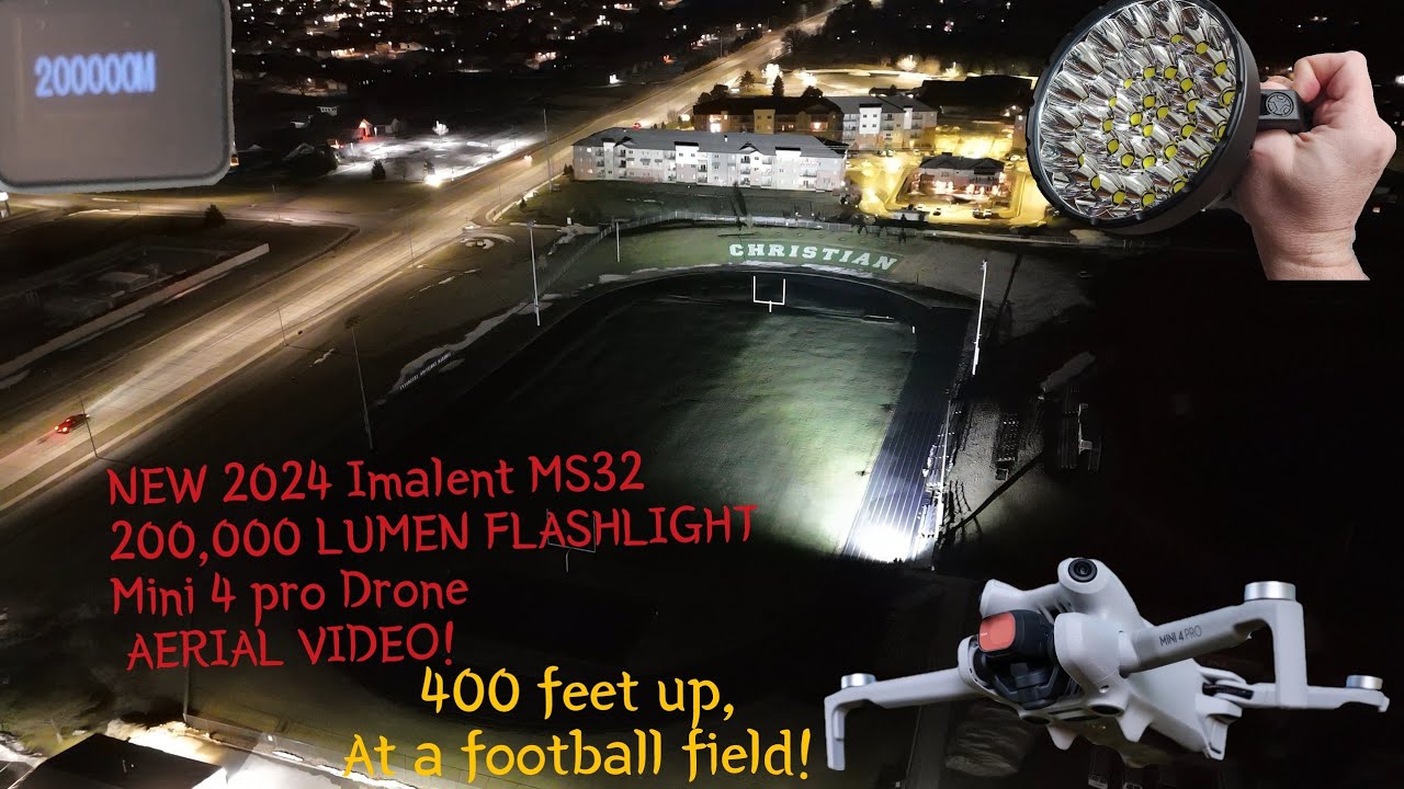 2024 Imalent MS32 Worlds brightest flashlight 200,000 LUMENS AERIAL DRONE VIDEO HS football field