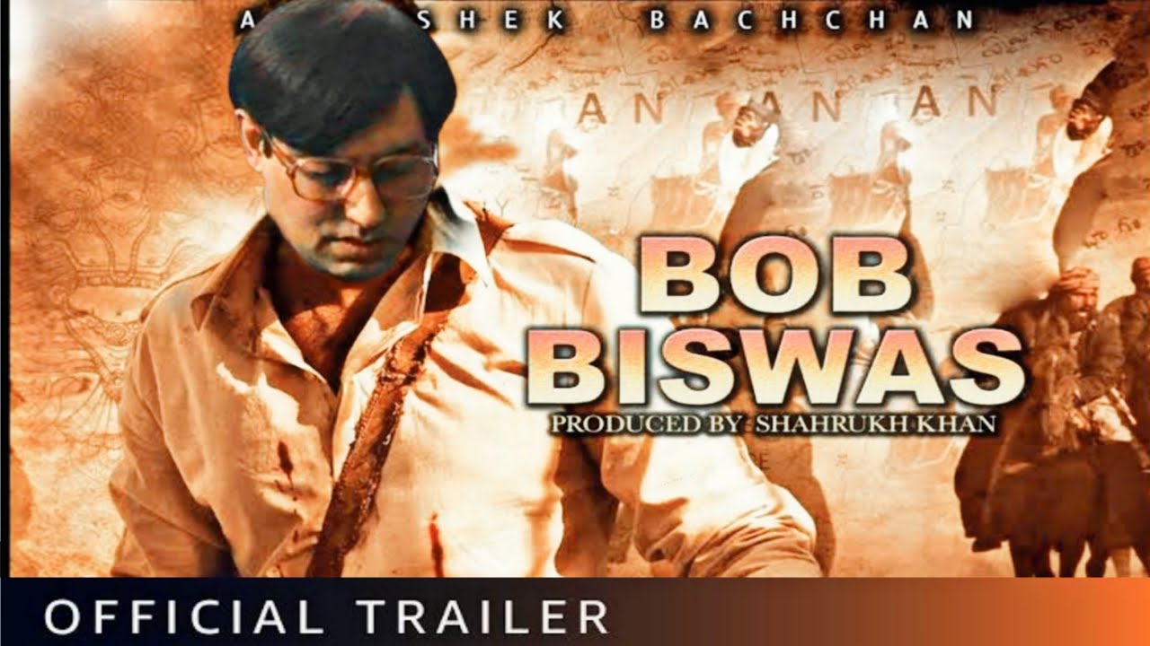 Bob Biswas|| Abhisekh Bachchan || New Look Viral || Official Trailer || Chitrangadha Singh || 2021