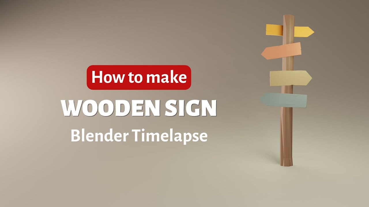 Blender | How to make low poly Wooden Sign