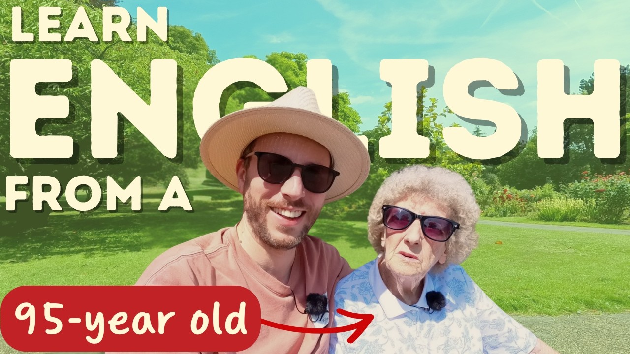 Test Your English Listening with a 95 Year Old British Woman