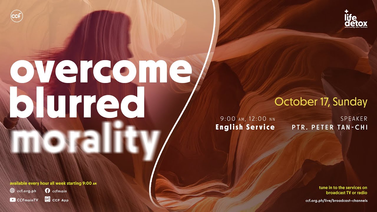 Overcome Blurred Morality | Peter Tan-Chi