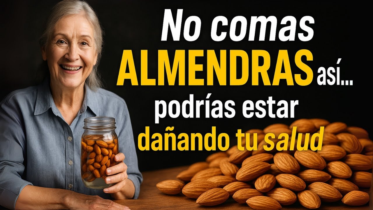 El error que todos cometen al comer almendras ¡Evítalo ya! 