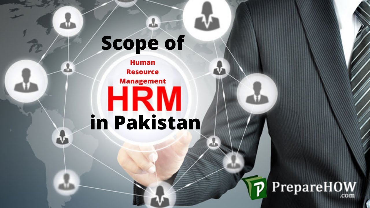 Scope of HRM in Pakistan: Jobs, Universities, Future | Career in Human Resource Management  HRM