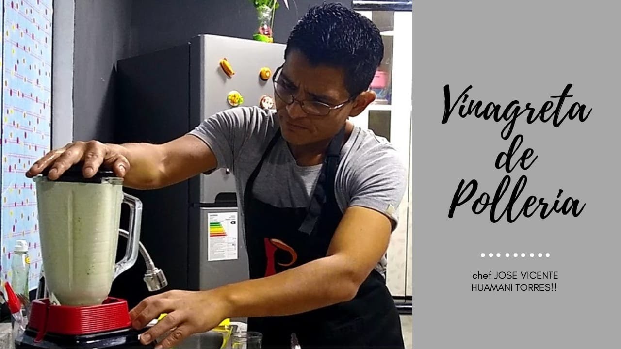 VINAGRETA DE POLLERIA!! SALSA OLIVO al estilo del chef Jose Vicente