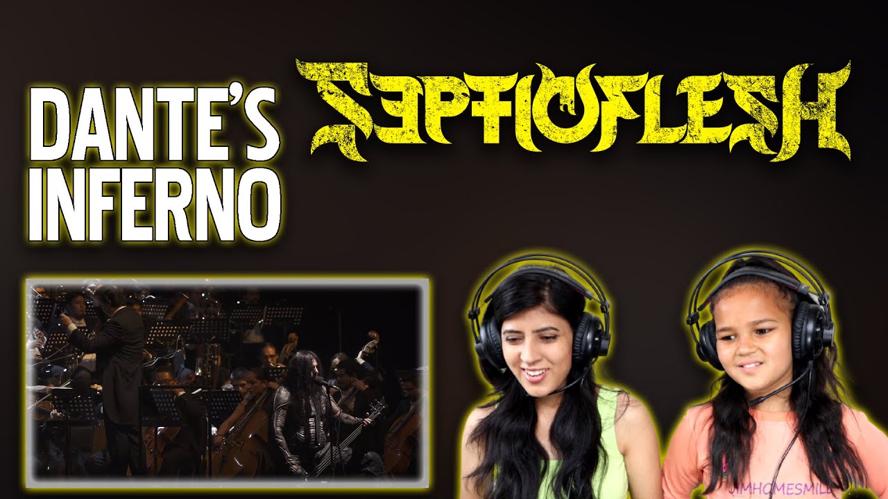 SEPTICFLESH REACTION FOR THE FIRST TIME | DANTE'S INFERNO REACTION | NEPALI GIRLS REACT