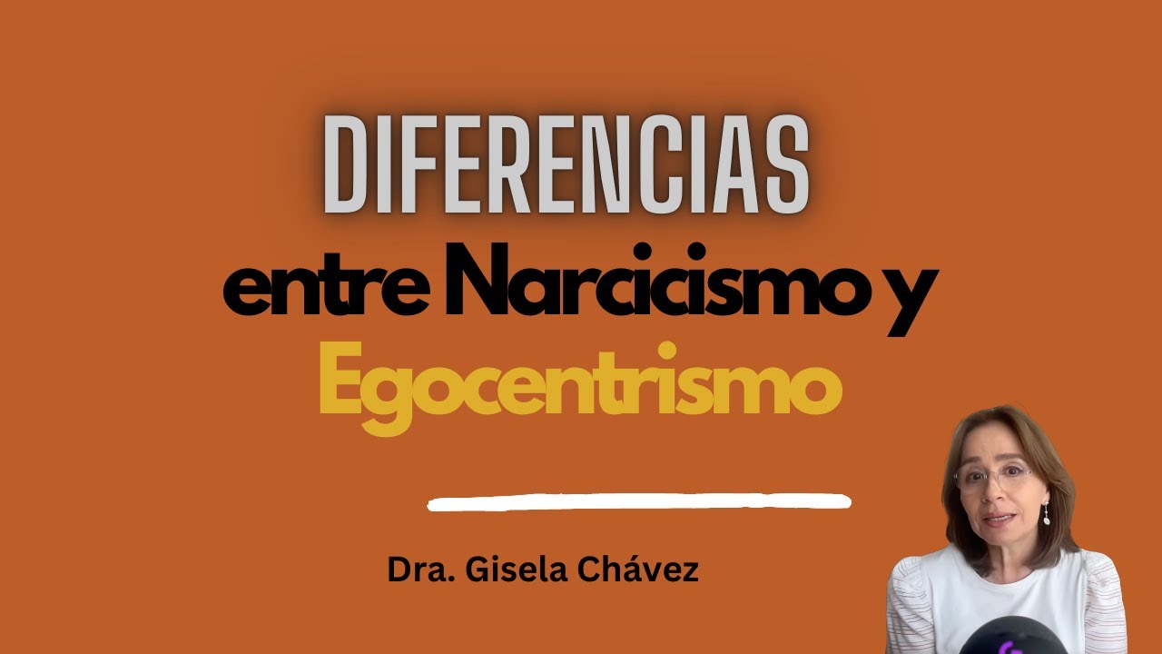 Diferencias entre narcisismo y egocentrismo