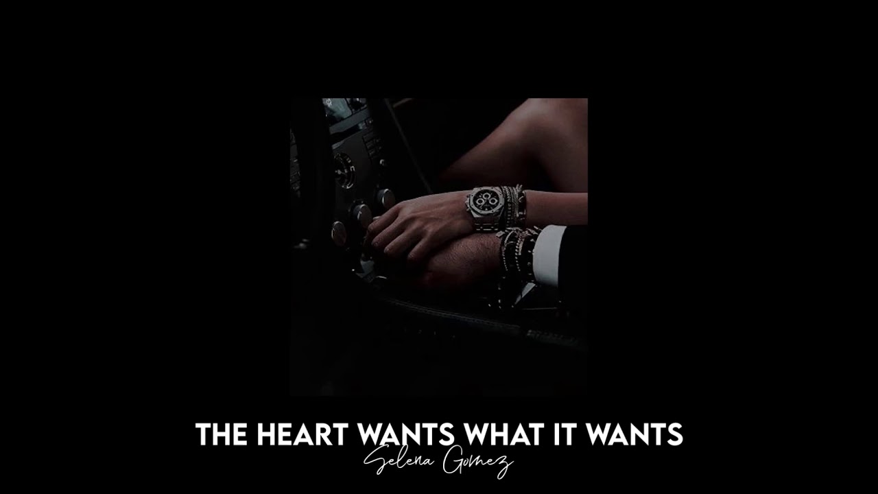 the heart wants what it wants - selena gomez [slowed + reverb]