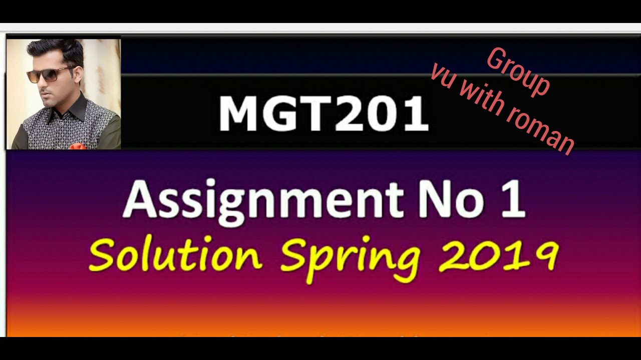 Mgt201 solution GDB 1