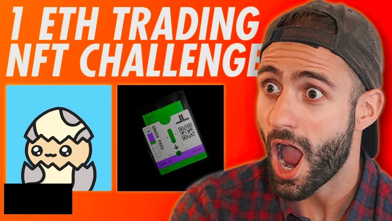 1 ETH NFT Trading Challenge | NFT Flipping Strategy