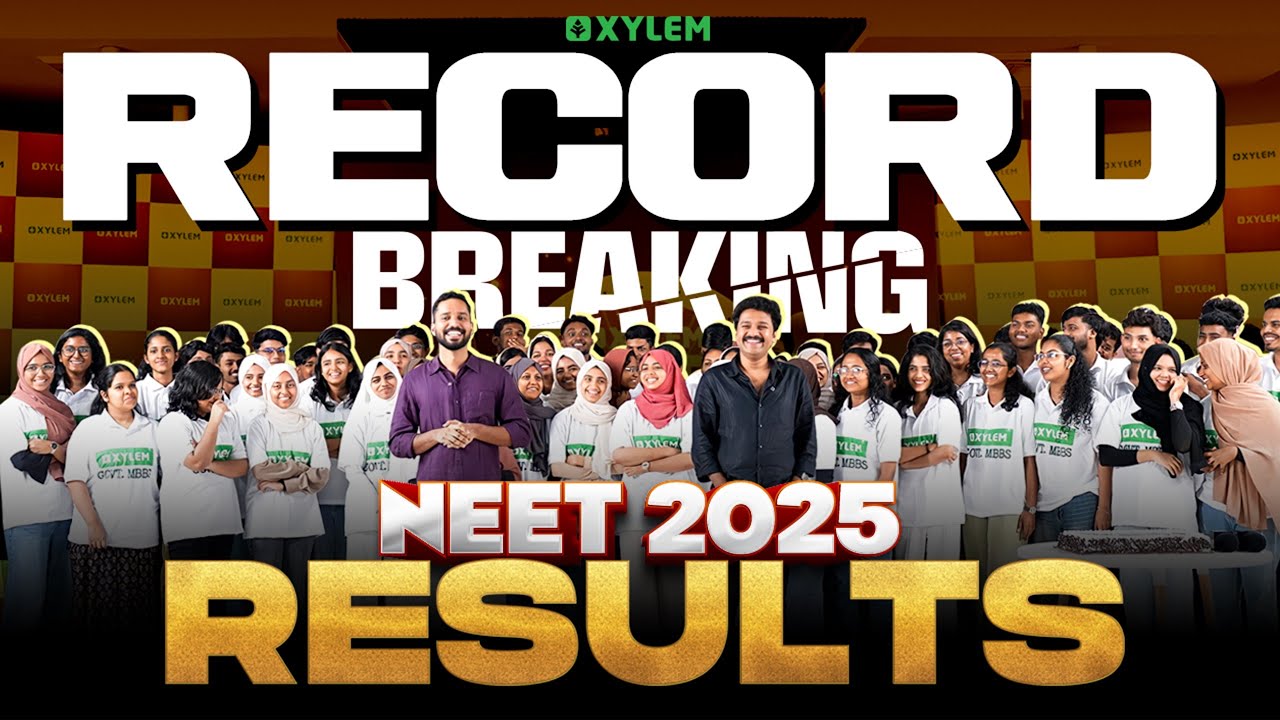 RECORD BREAKING NEET 2025 RESULTS | Xylem NEET