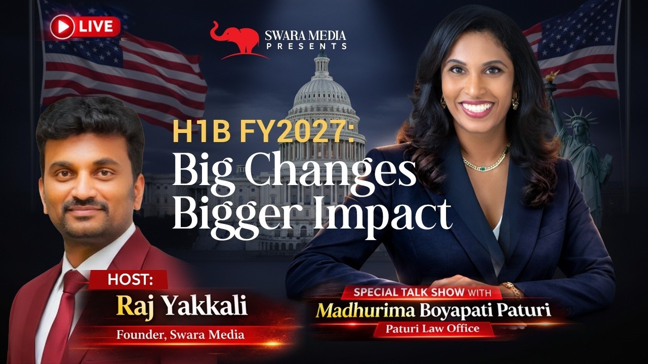 H1B FY2027: Big Changes,Bigger Impact with Madhurima Boyapati Paturi | Swara Media | Raj Yakkali