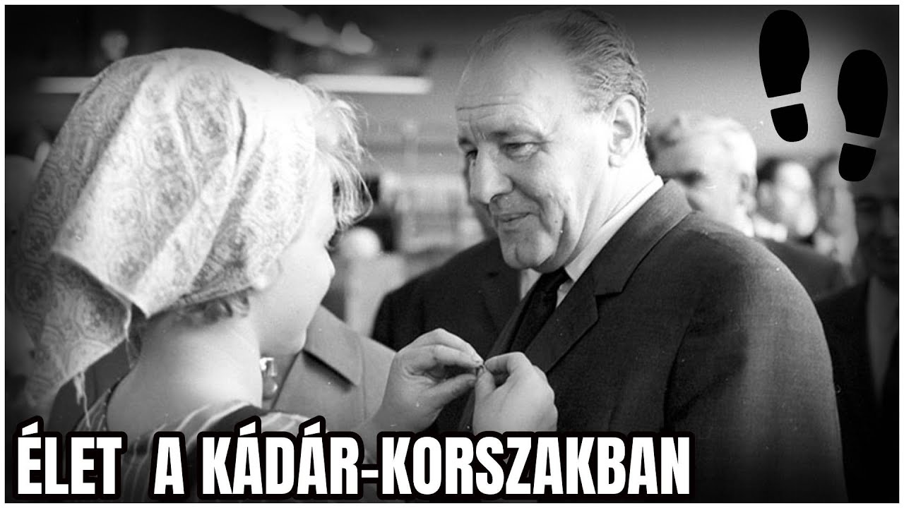 Élet a Kádár-korszakban - Gyorstalpaló
