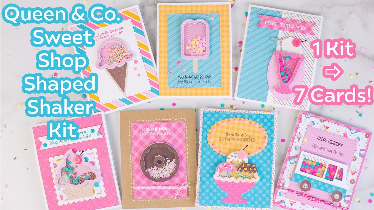 1 Kit - 7 Cards | Queen and Co Sweet Shop Shaped Shaker Kit