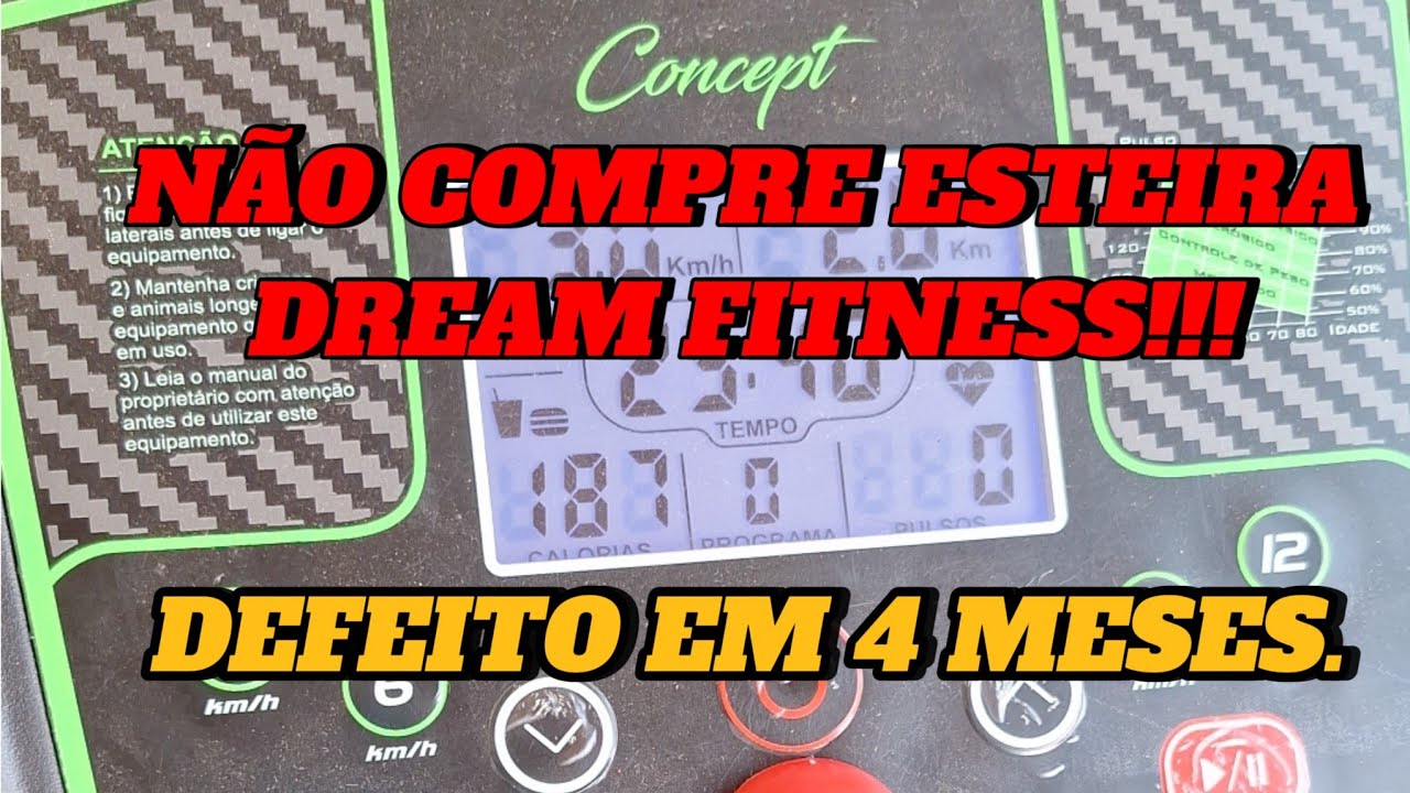 N&Atilde;O COMPREM A ESTEIRA DREAM FITNESS CONCEPT 2.5!