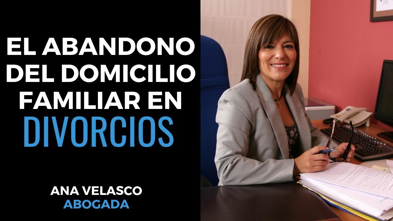El abandono de hogar familiar: consecuencias en el divorcio o separación