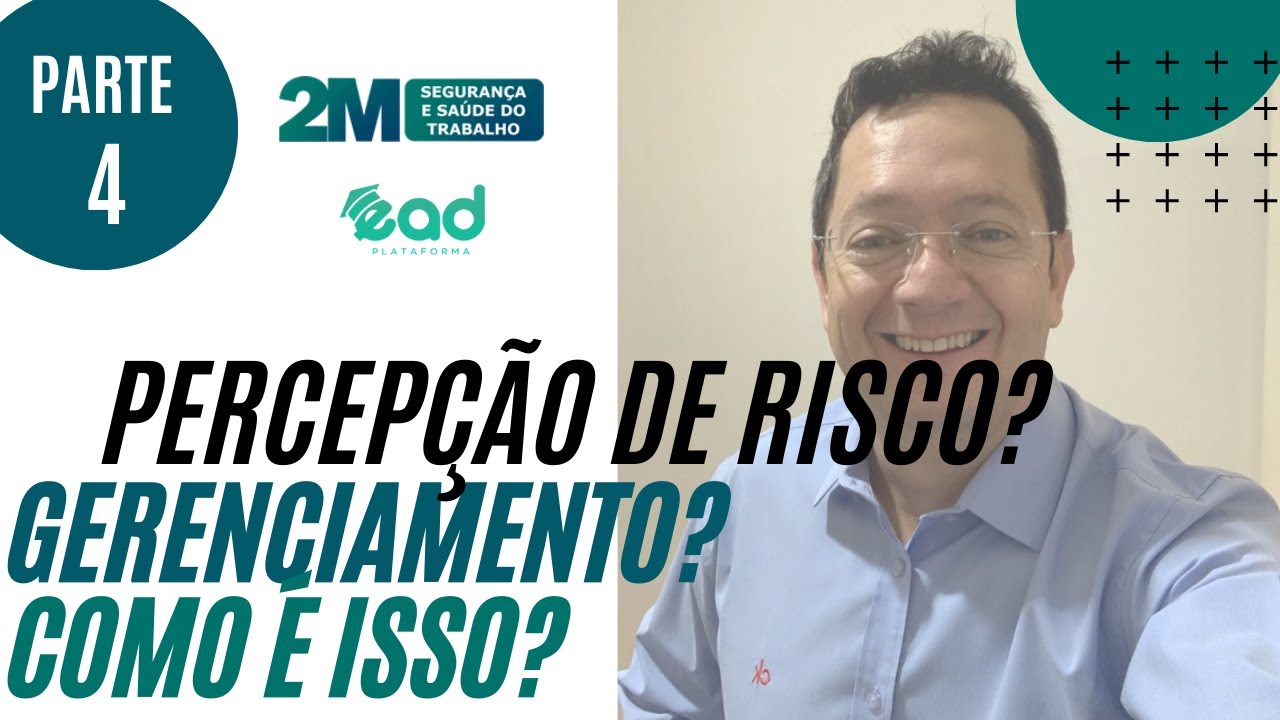 Aula #4 - Gerenciamento e Percepção de Risco 🧐