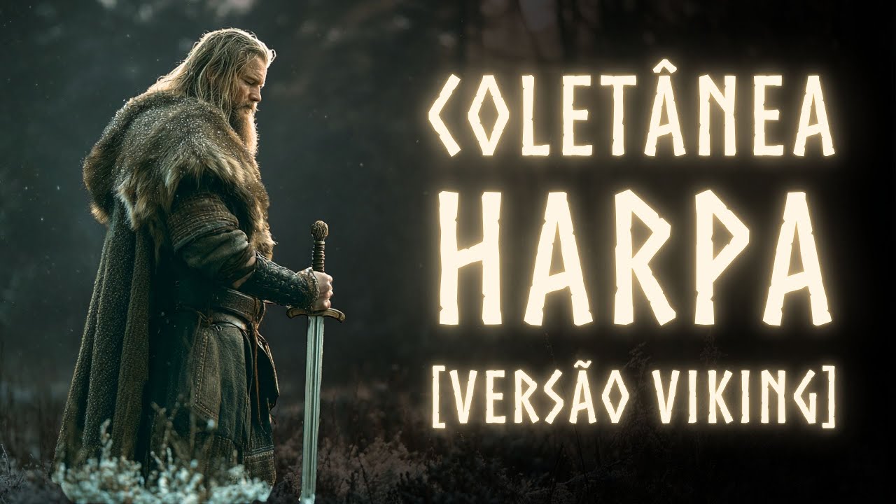HARPA CRISTÃ VIKING - Coletânea Épica de Louvor (Parte 1)