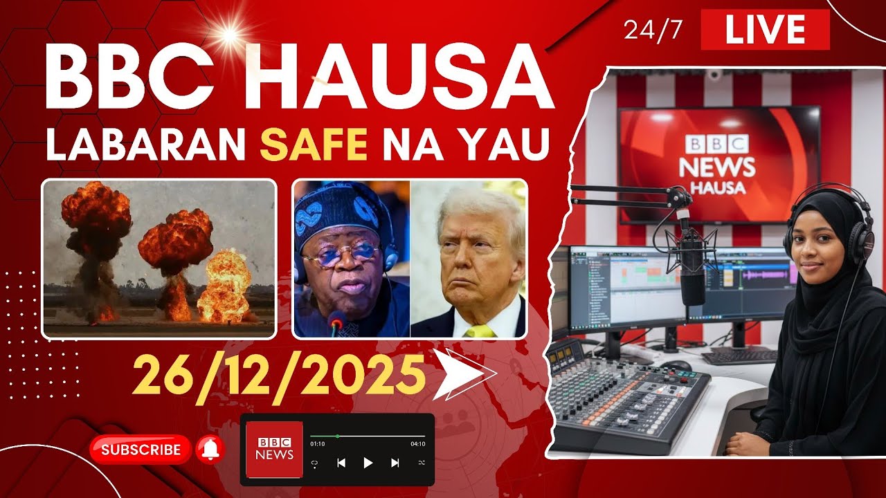 BBC Hausa Labaran duniya na safe na yau 26-12-2025 