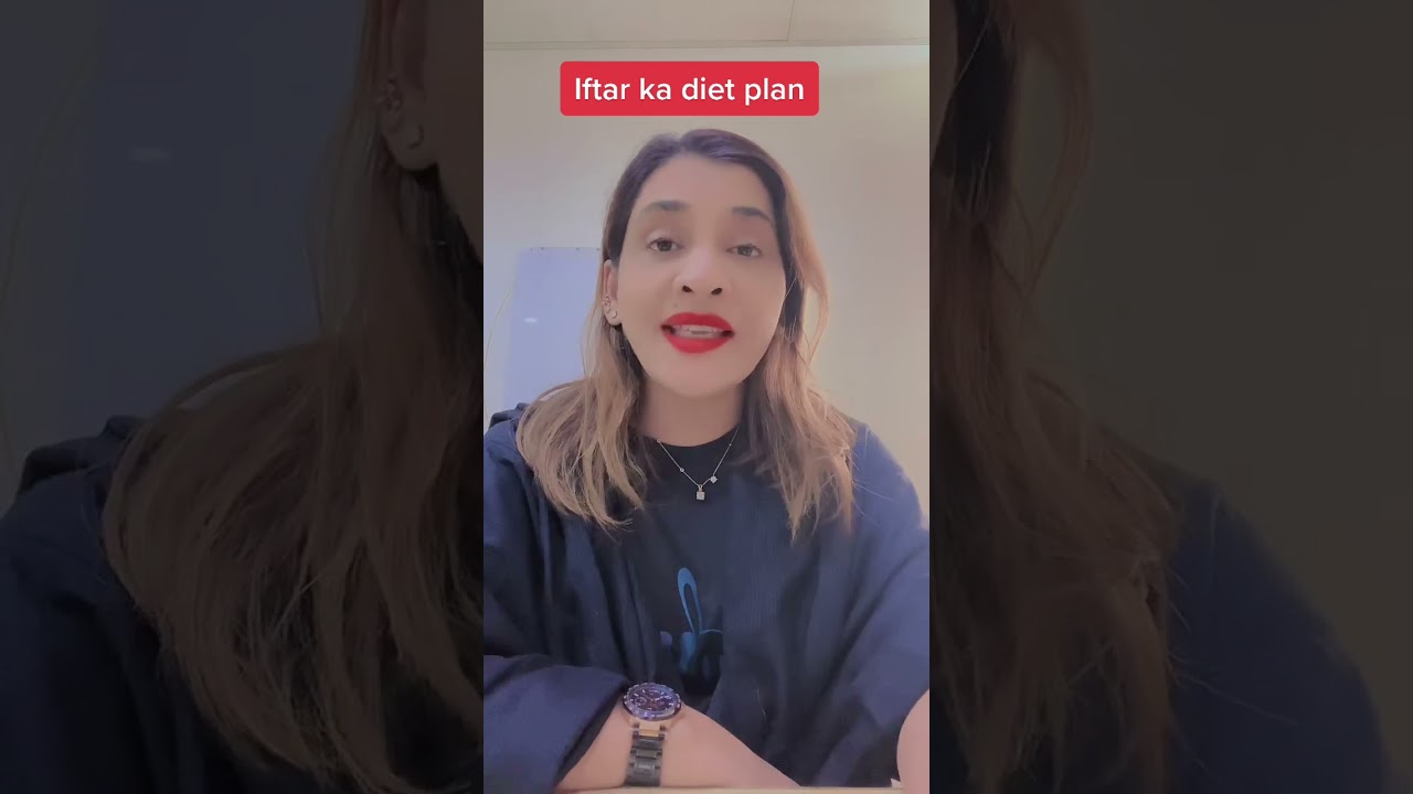 Iftar ka diet plan #drayeshaabbas