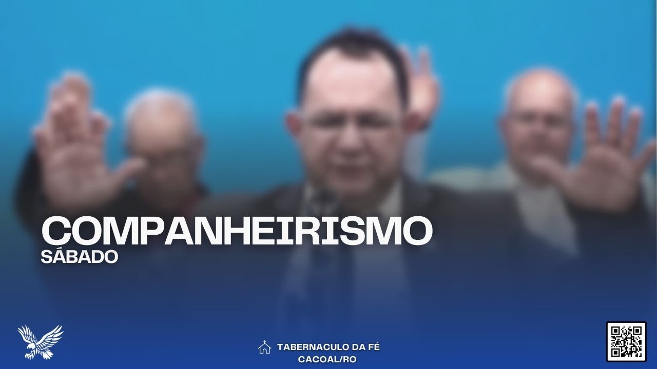 28.02.2026 | Sábado | Culto de Companheirismo | Tabernáculo em Cacoal-RO
