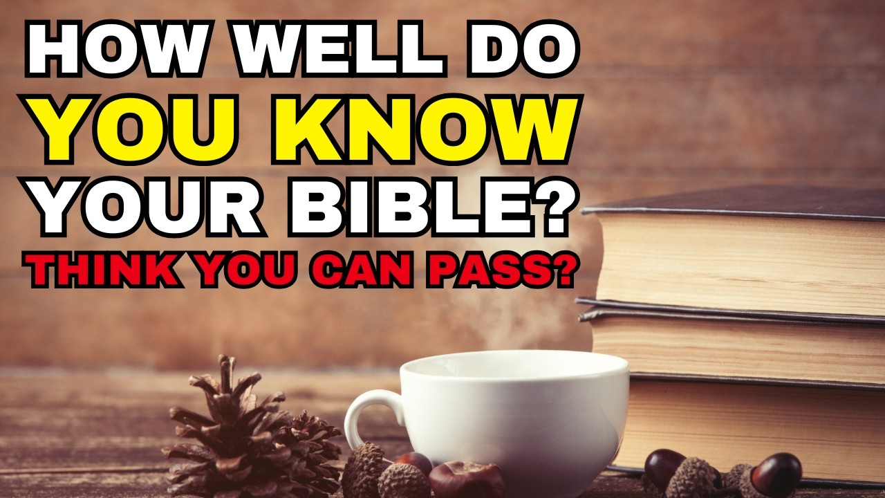 Hard Bible Quiz For True Believers - Think You Can Pass This Quiz?