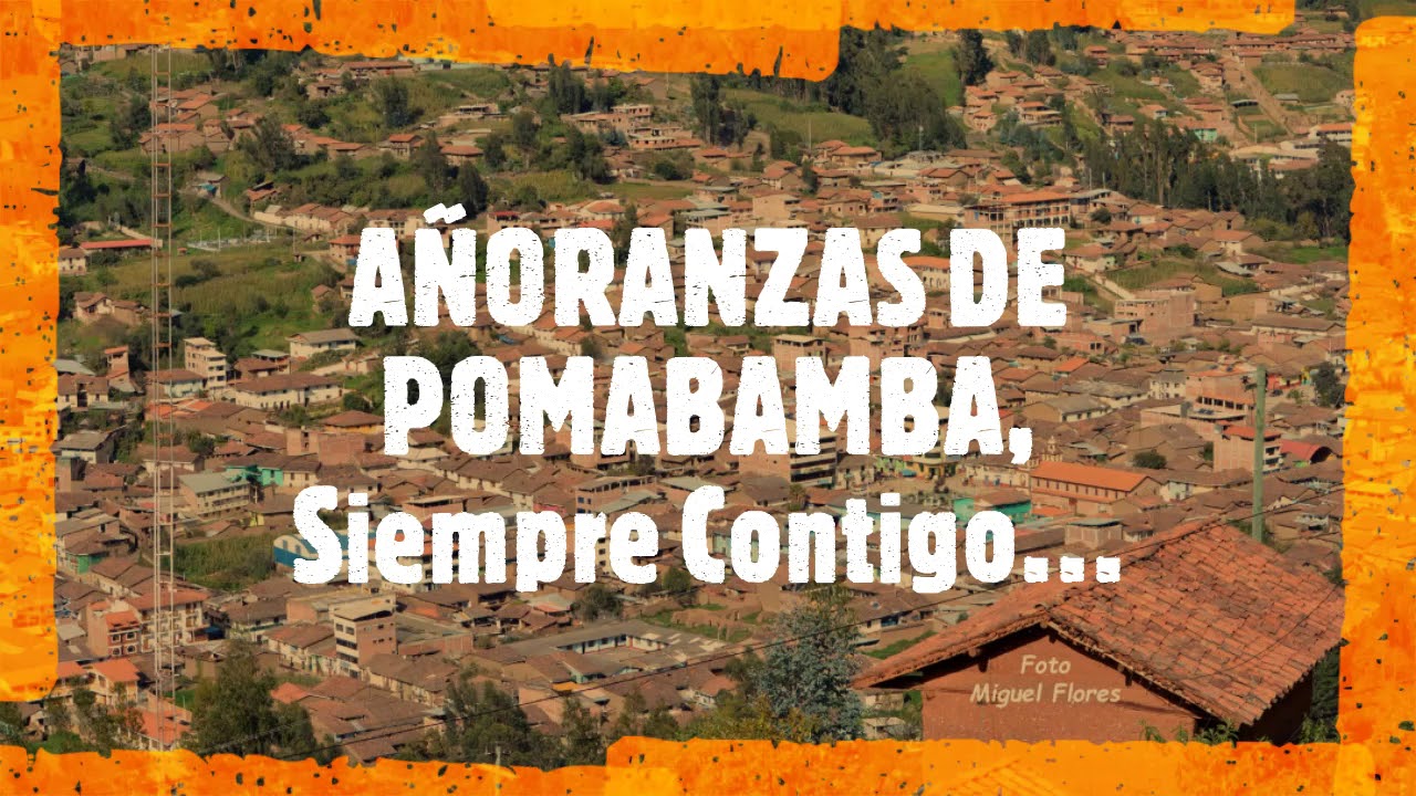 MIX DE CHUSCADAS 2 - AÑORANZAS DE POMABAMBA  - MUSICAL