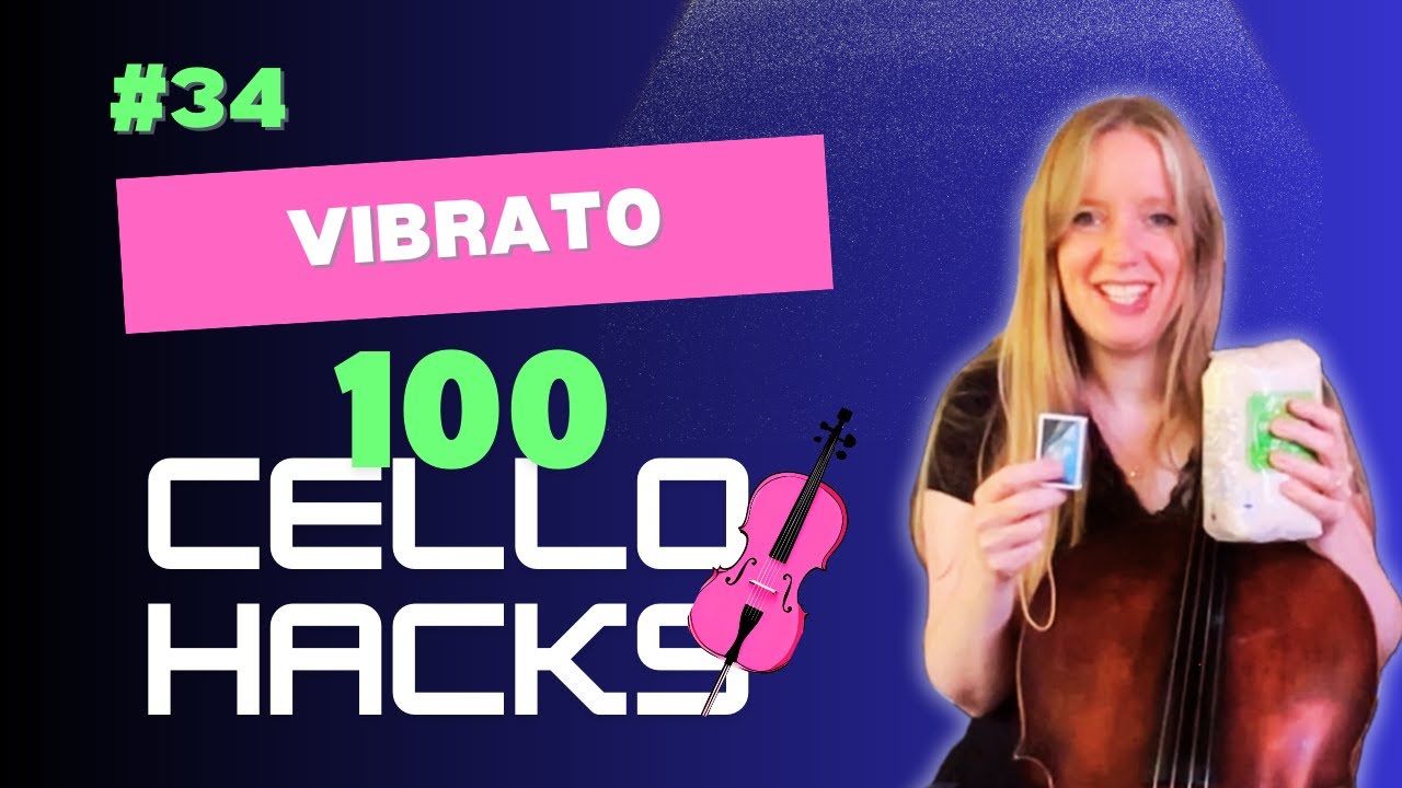 100 Cello Hacks #34 Vibrato