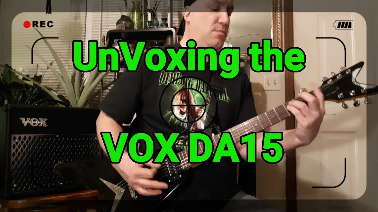 UnVoxing the VOX DA15