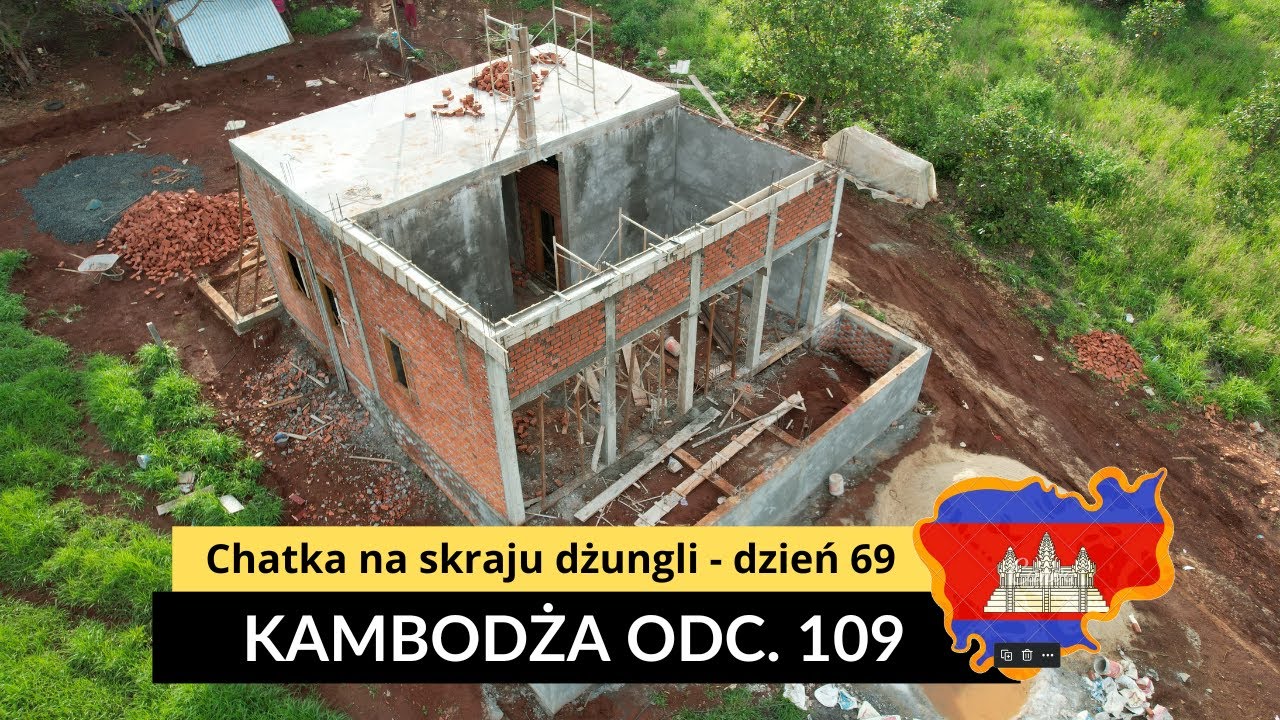 Kambodża - Chatka na skraju dżungli - dzień 69 (odc. 109)