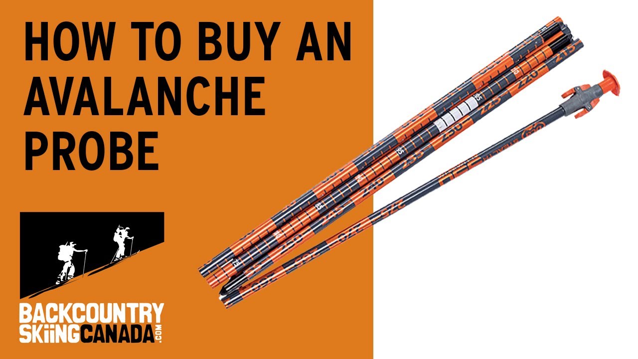 How To Buy an Avalanche Probe