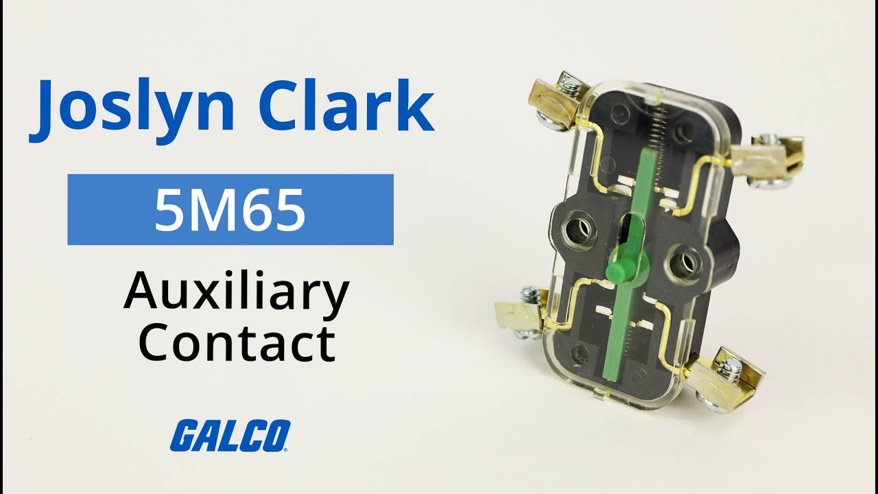 Joslyn Clark&rsquo;s 5M65 Auxiliary Contact