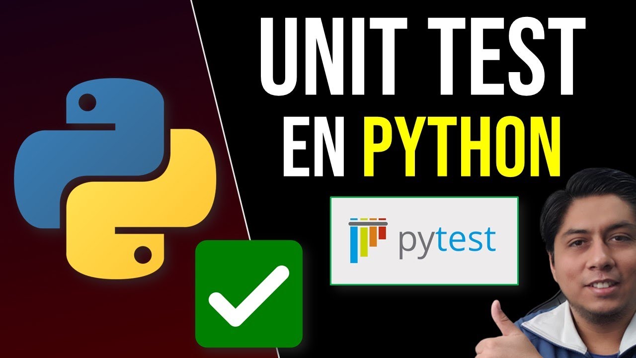 PyTest: Pruebas Unitarias en Python 🐍 | Unit Tests | Testing Automatizado con Python ✅