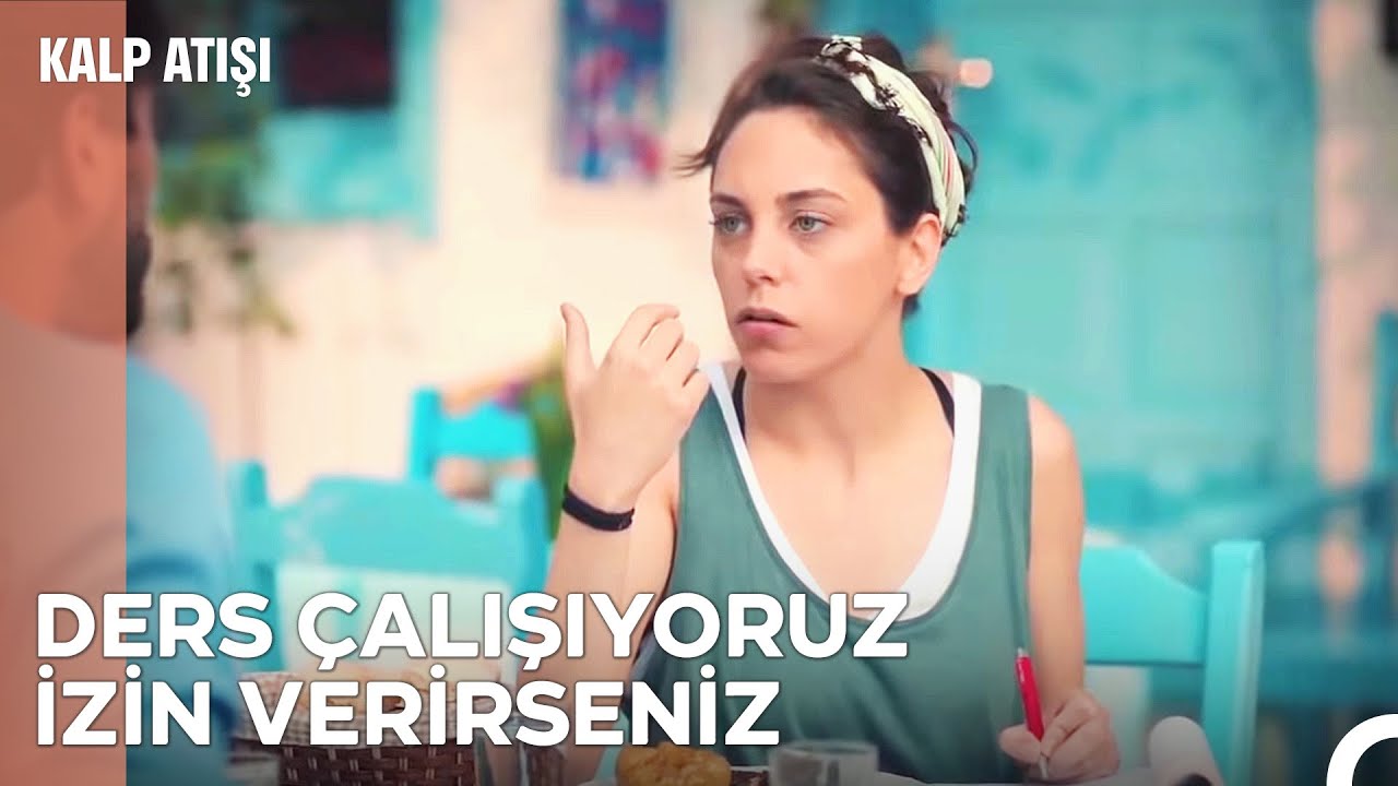 Ders &Ccedil;alışıyoruz İzin Verirseniz - Kalp Atışı 1. B&ouml;l&uuml;m