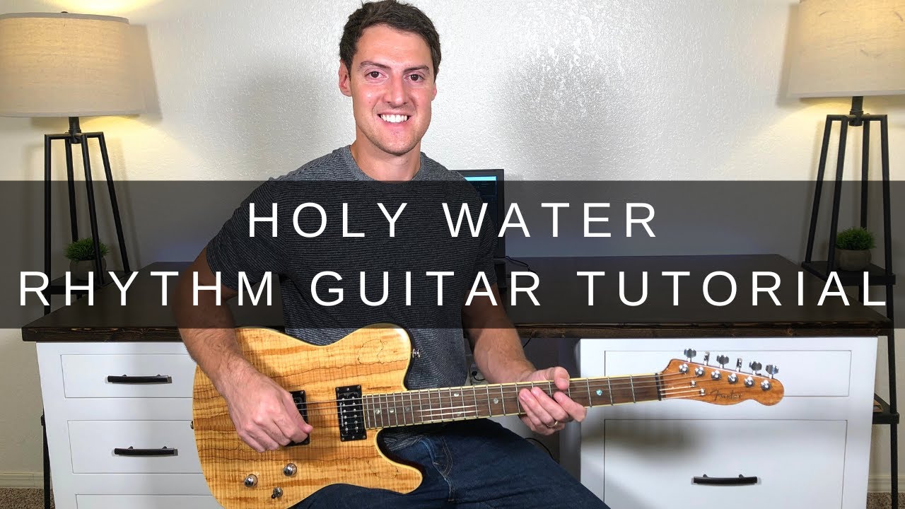 Holy Water Rhythm Guitar Tutorial + TAB | We The Kingdom