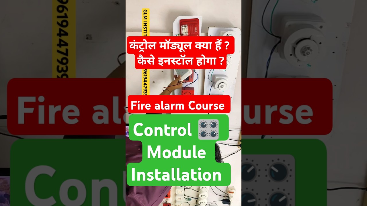 Fire alarm addressable programing course how to install control module| control module kya hota hai