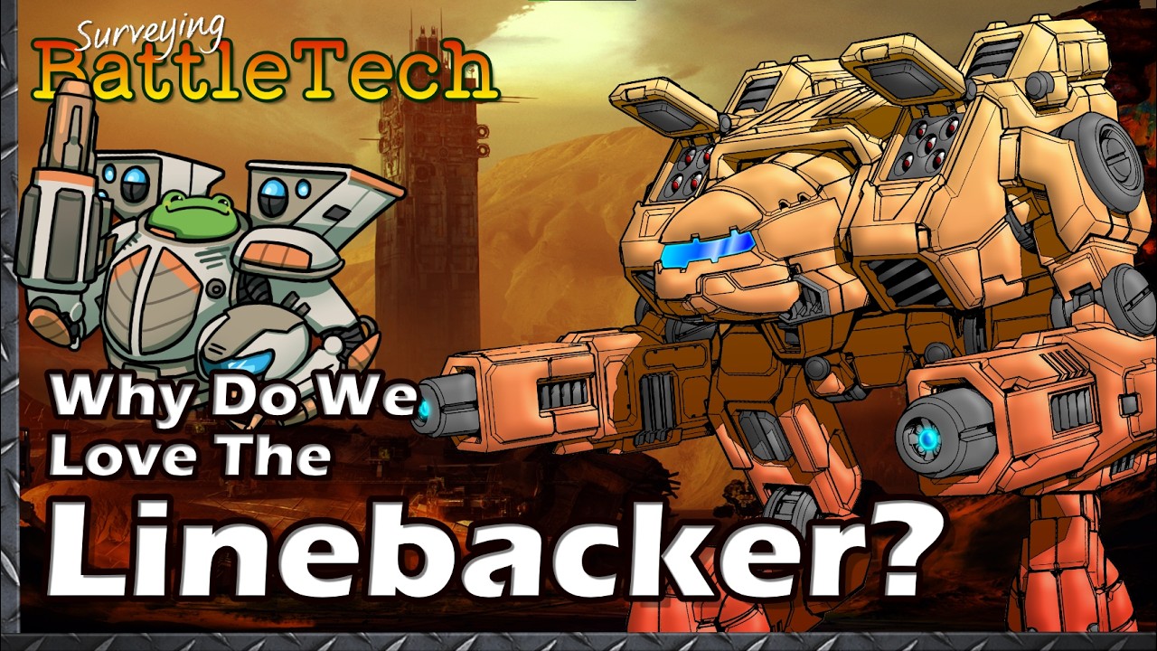 Why do we Love the Linebacker? #BattleTech Lore & History