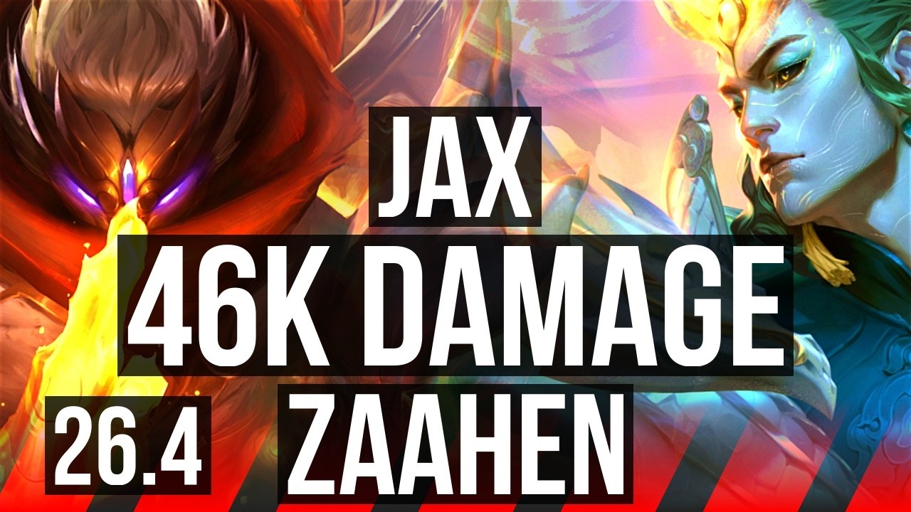 JAX vs ZAAHEN (TOP) | 46K damage | EUW Grandmaster | 26.4