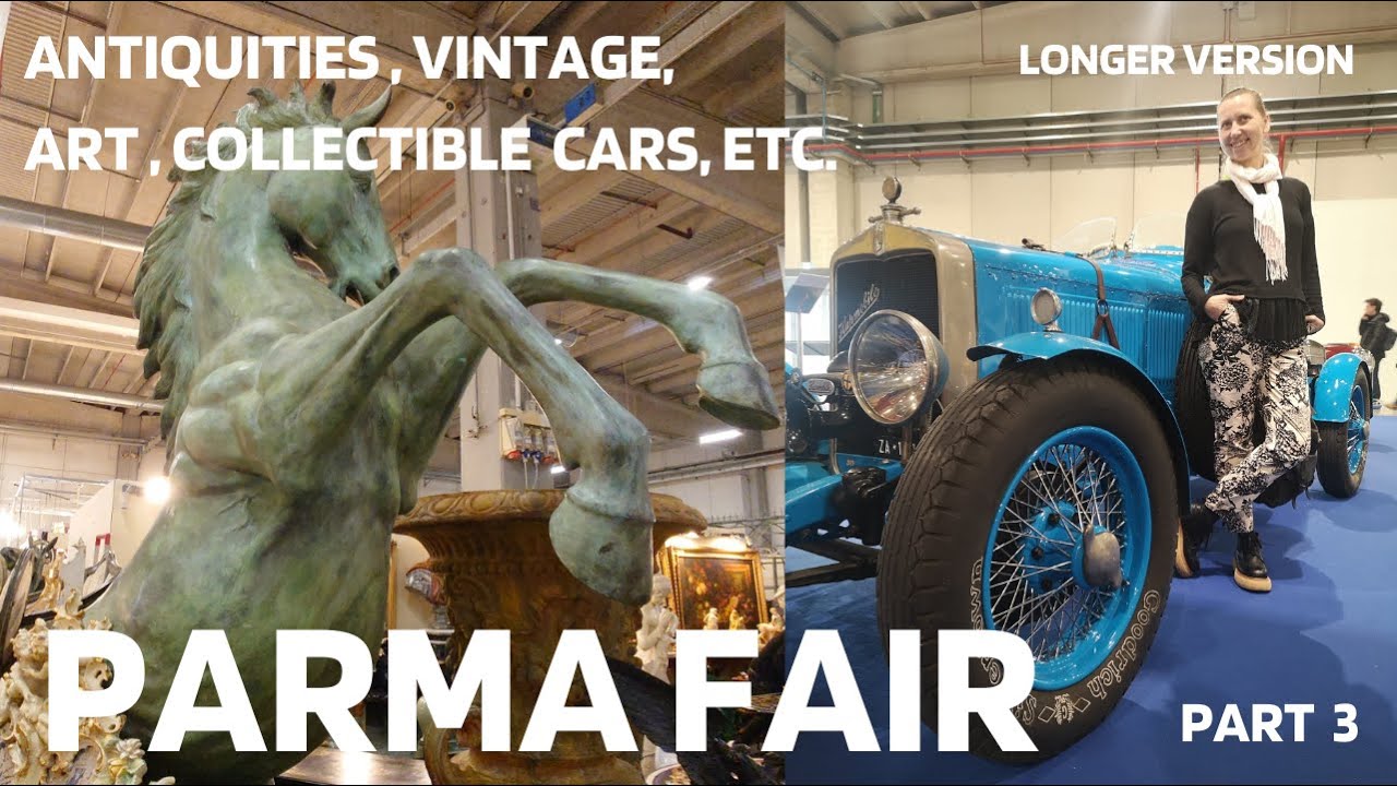 PARMA FAIRS 2024  - MERCANTE IN FIERA - ART PARMA - AUTOMOTORETRO' - PART 3
