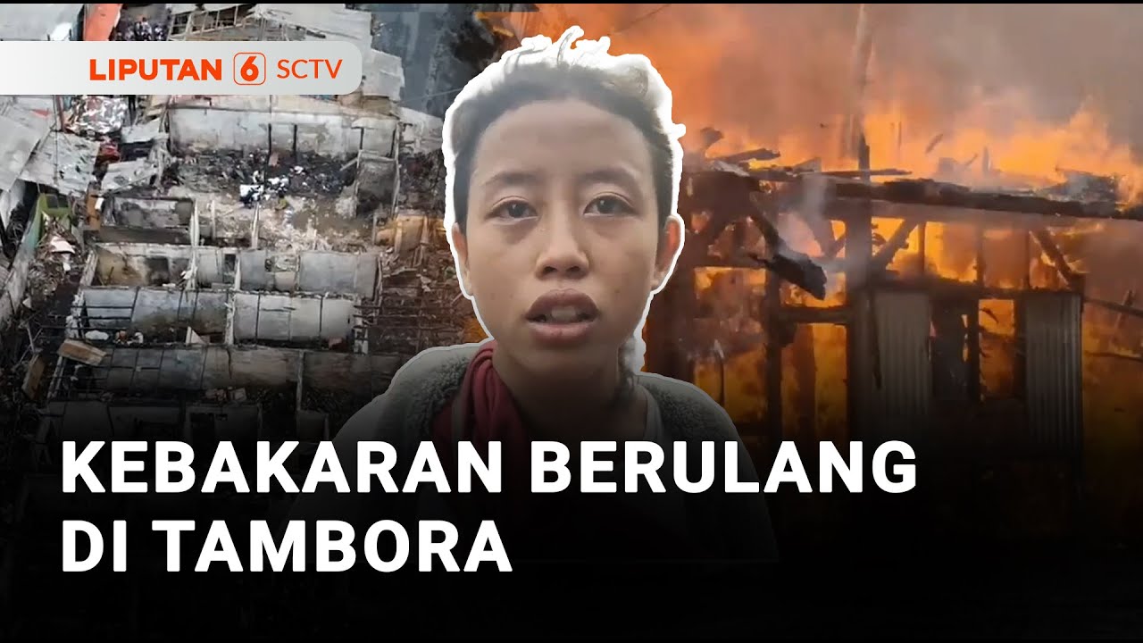 Tambora Terbakar Lagi! 25 Rumah Hangus Terbakar | Liputan 6
