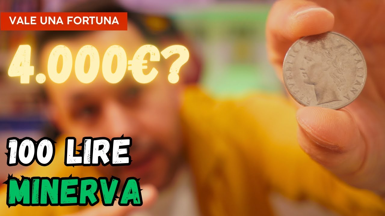 100 LIRE VALORE - Le Monete da 100 Lire che valgono una Fortuna 🤑