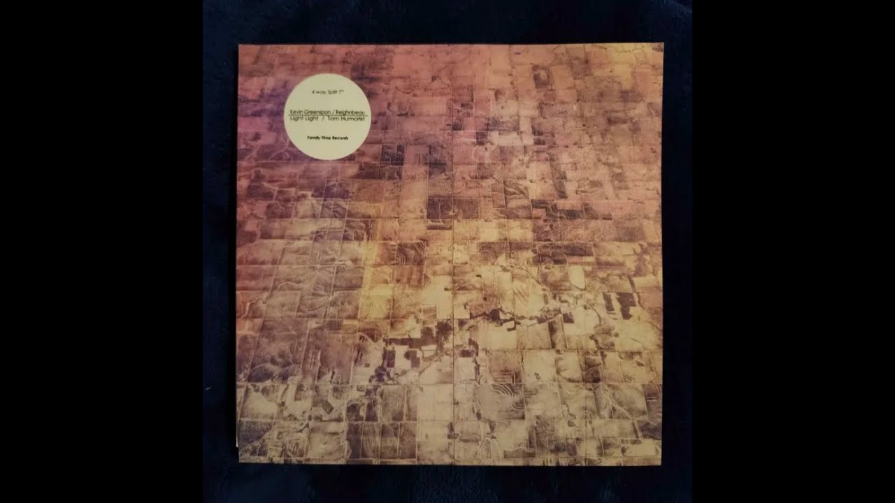 Kevin Greenspon / Reighnbeau / Light Light / Torn Humorist – 4-Way Split 7