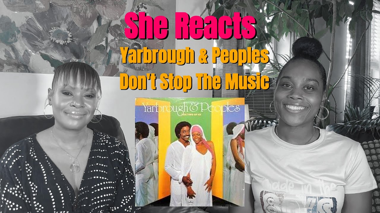 She Reacts to Yarbrough & Peoples 