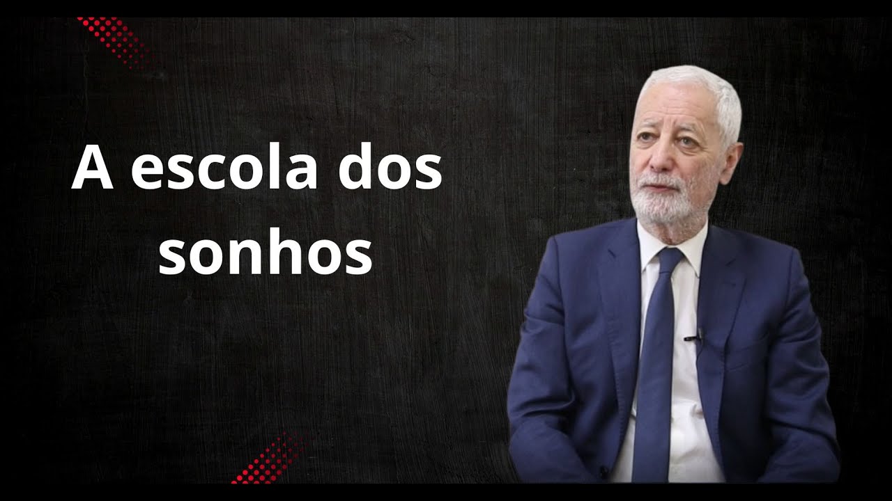 A escola dos sonhos